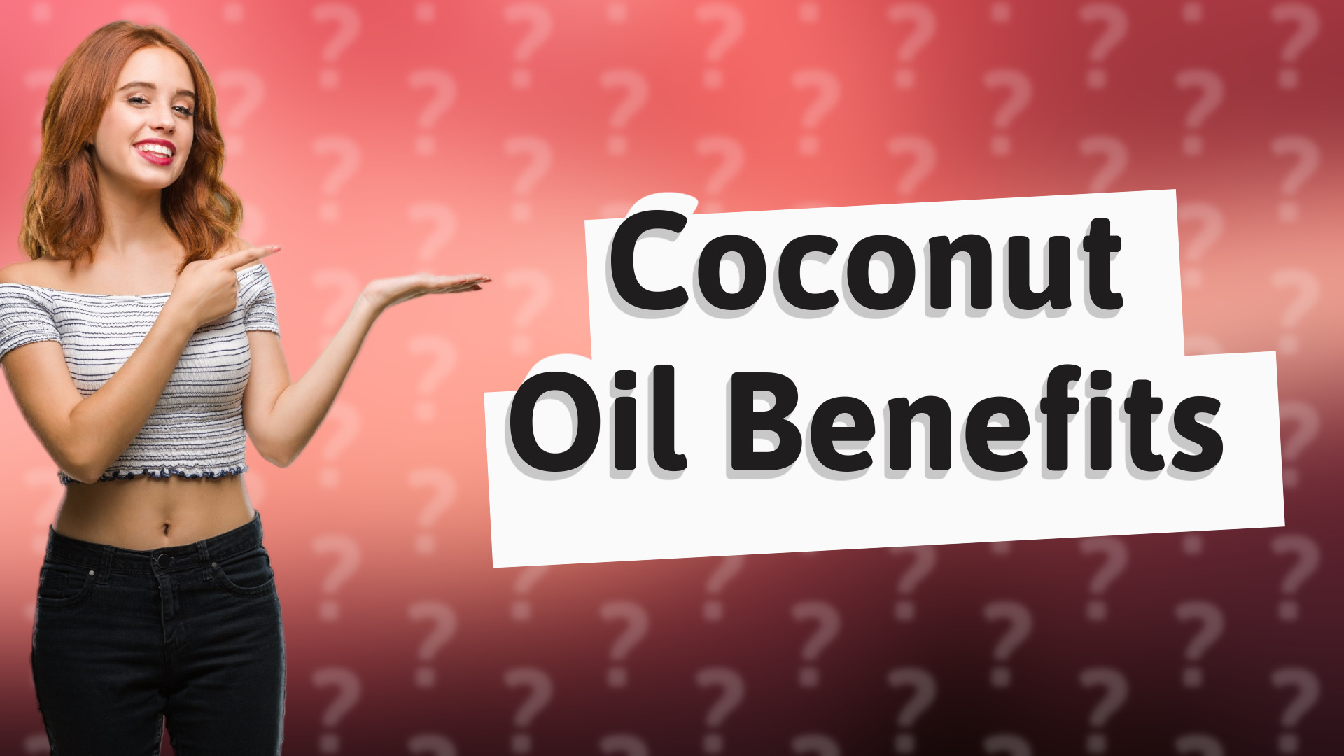 Coconut Oil Benefits