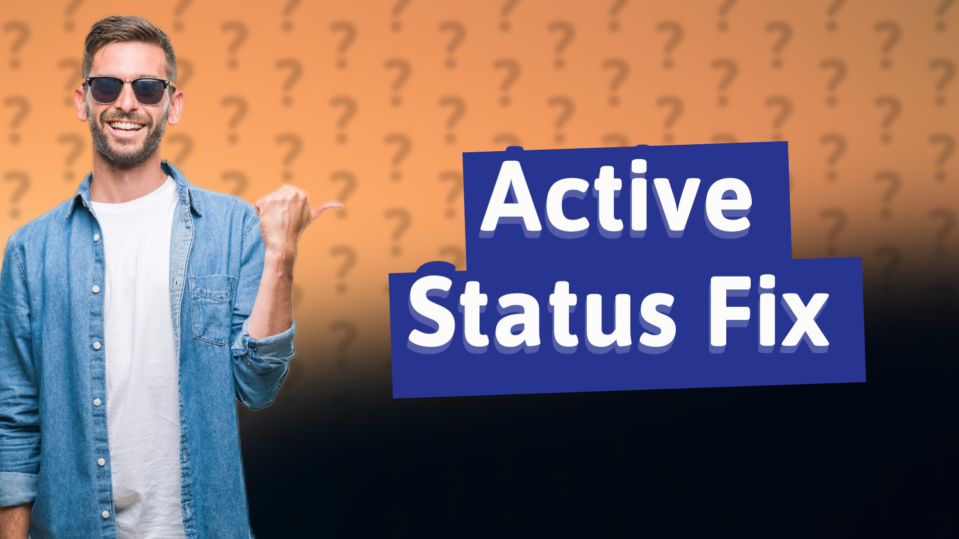 Active Status Fix