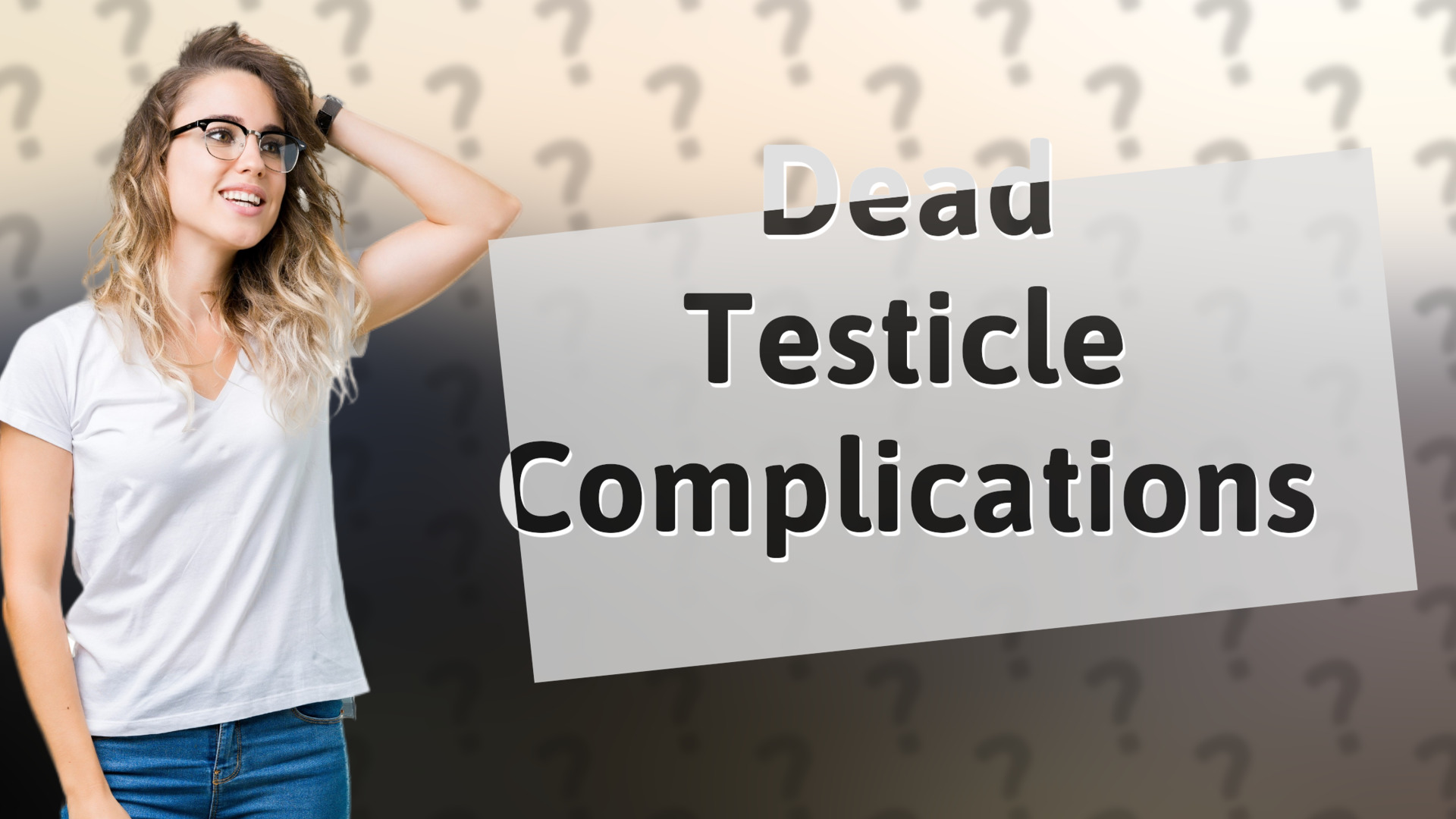 Dead Testicle Complications