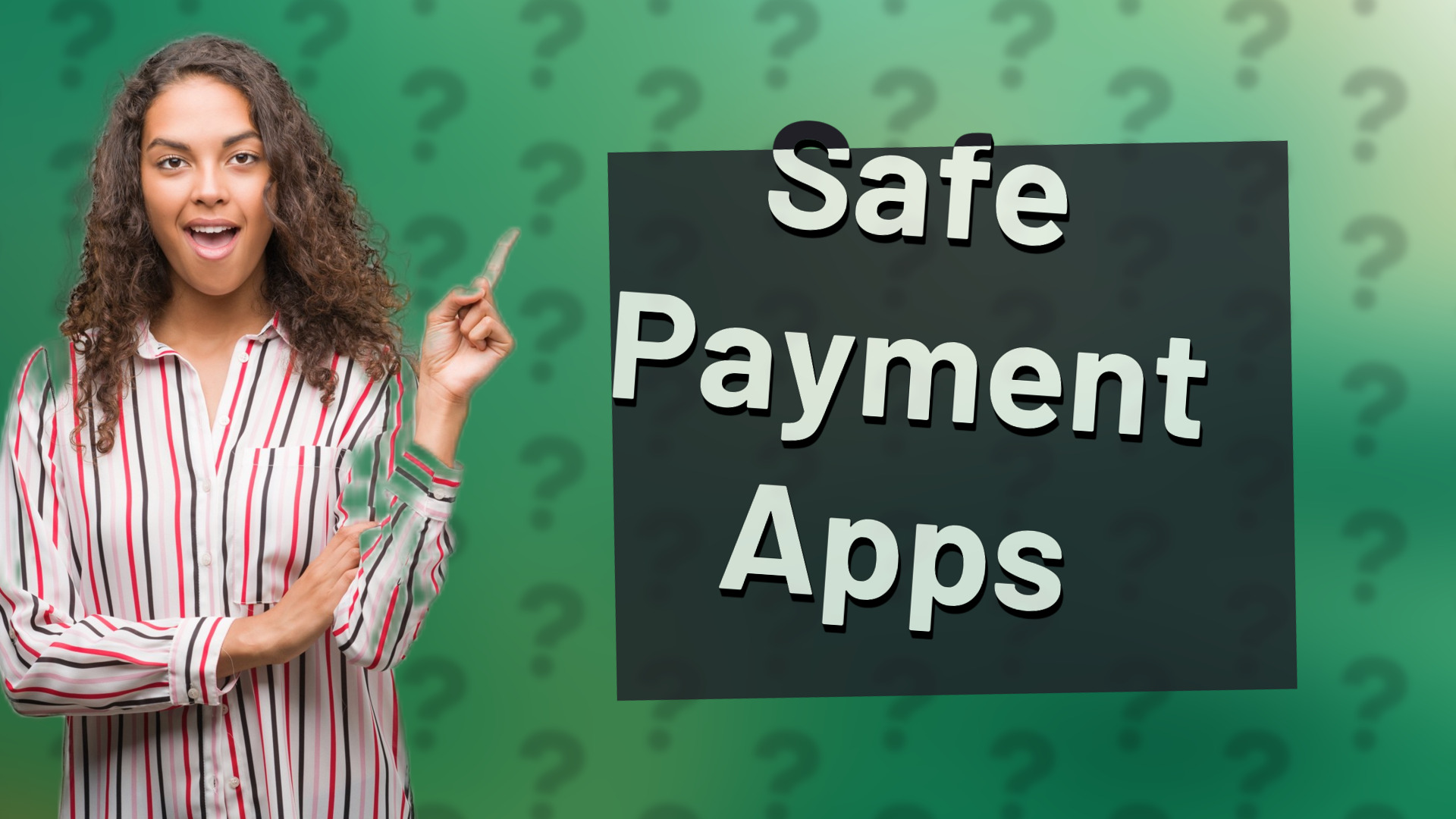 Safe Payment Apps