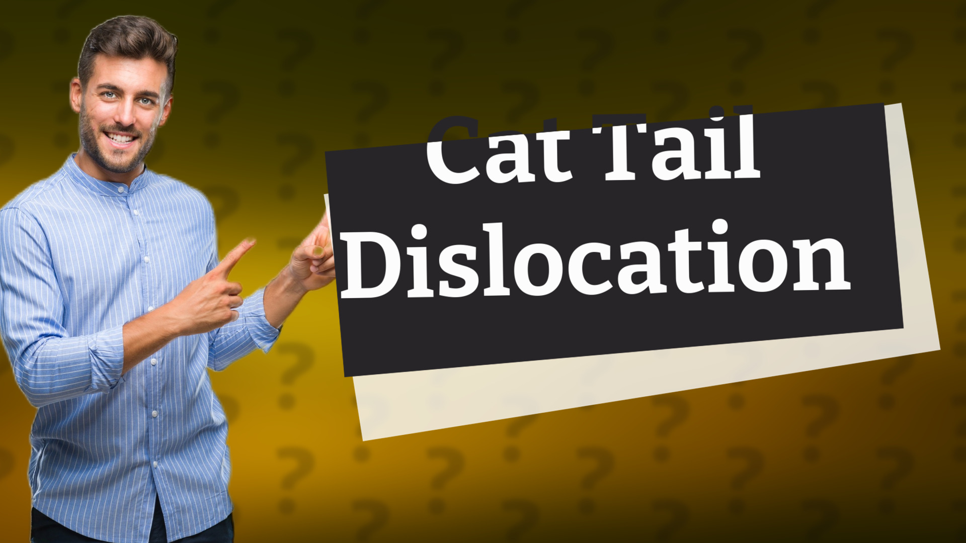 Cat Tail Dislocation