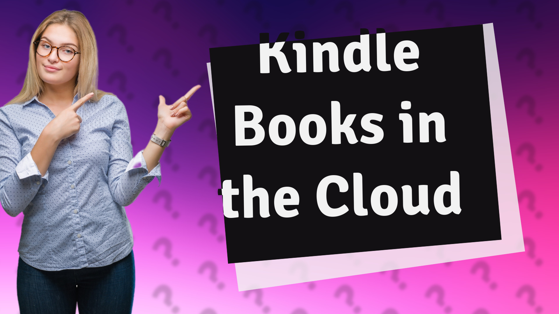 Kindle Books in the Cloud