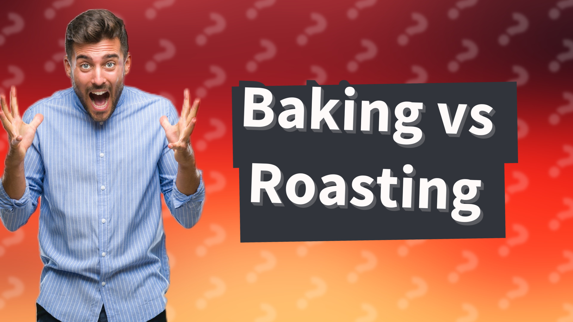 Baking vs Roasting