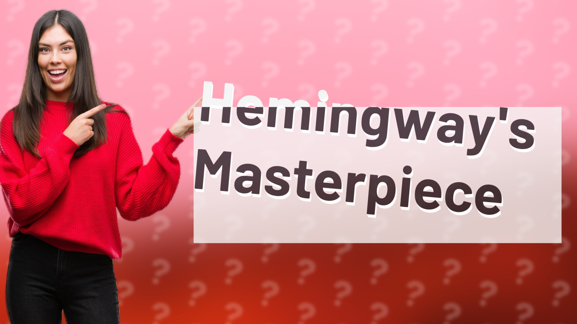 Hemingway's Masterpiece