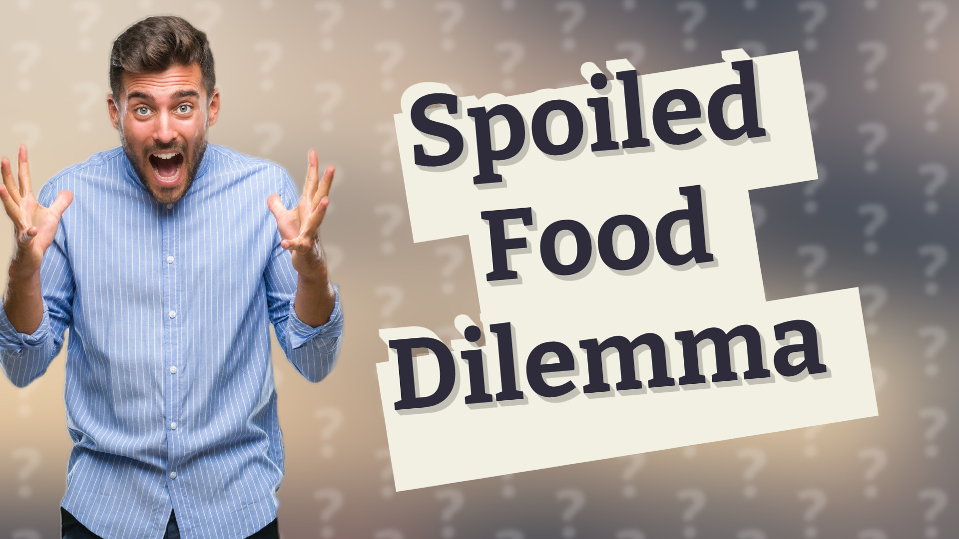 Spoiled Food Dilemma