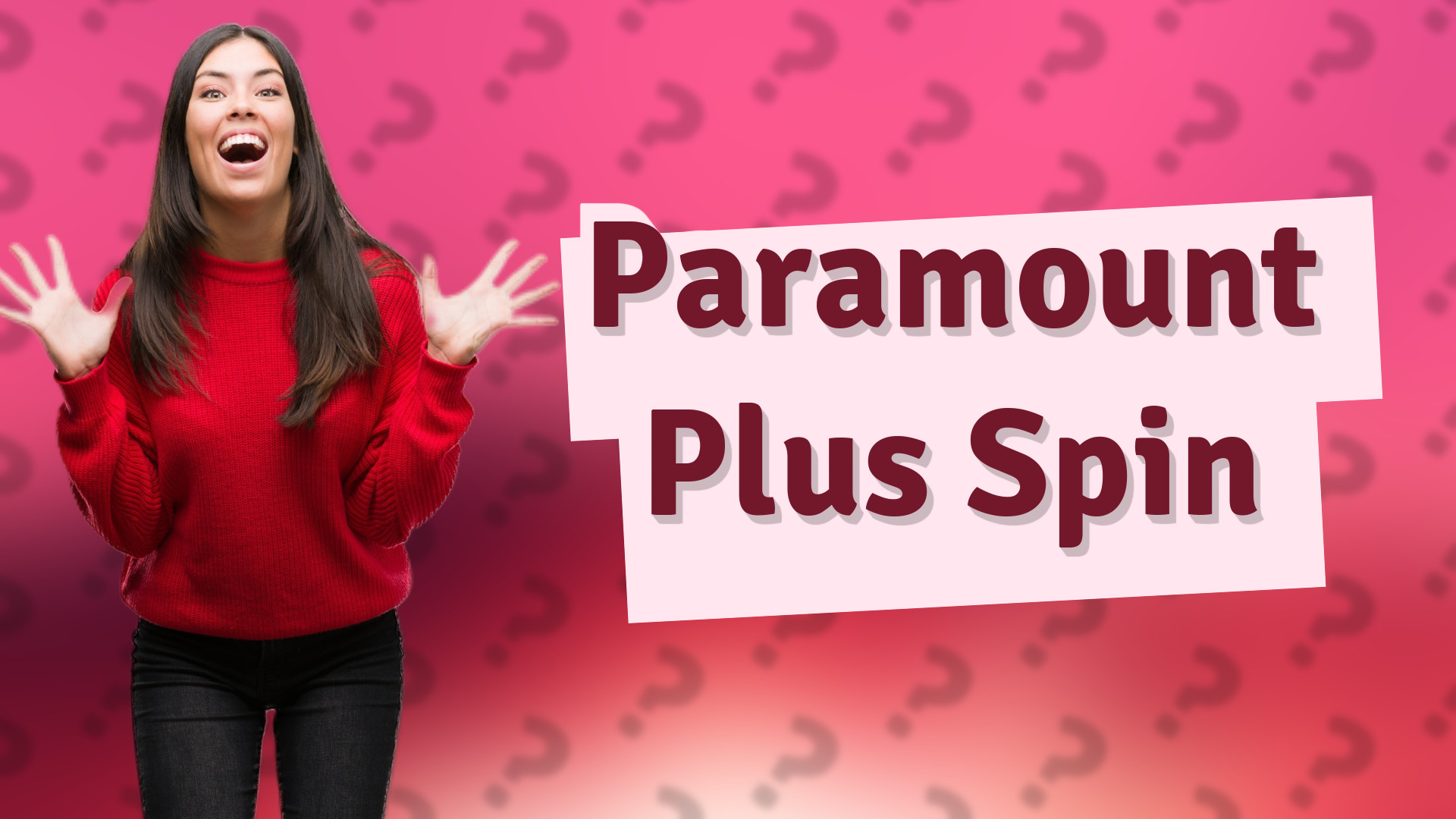 Paramount Plus Spin