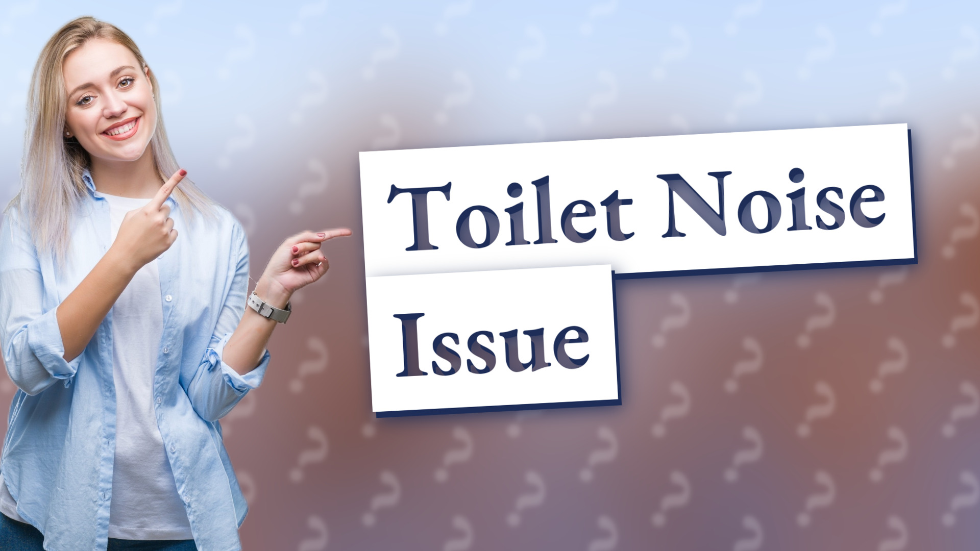 Toilet Noise Issue
