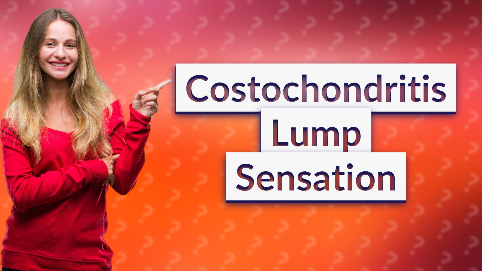 Costochondritis Lump Sensation