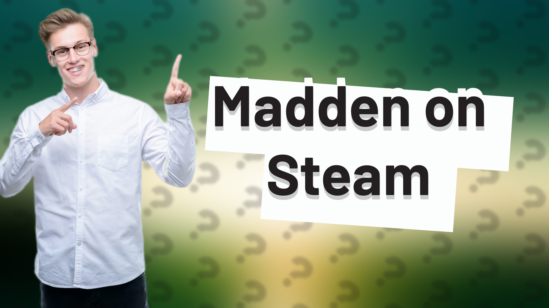 Madden on Steam