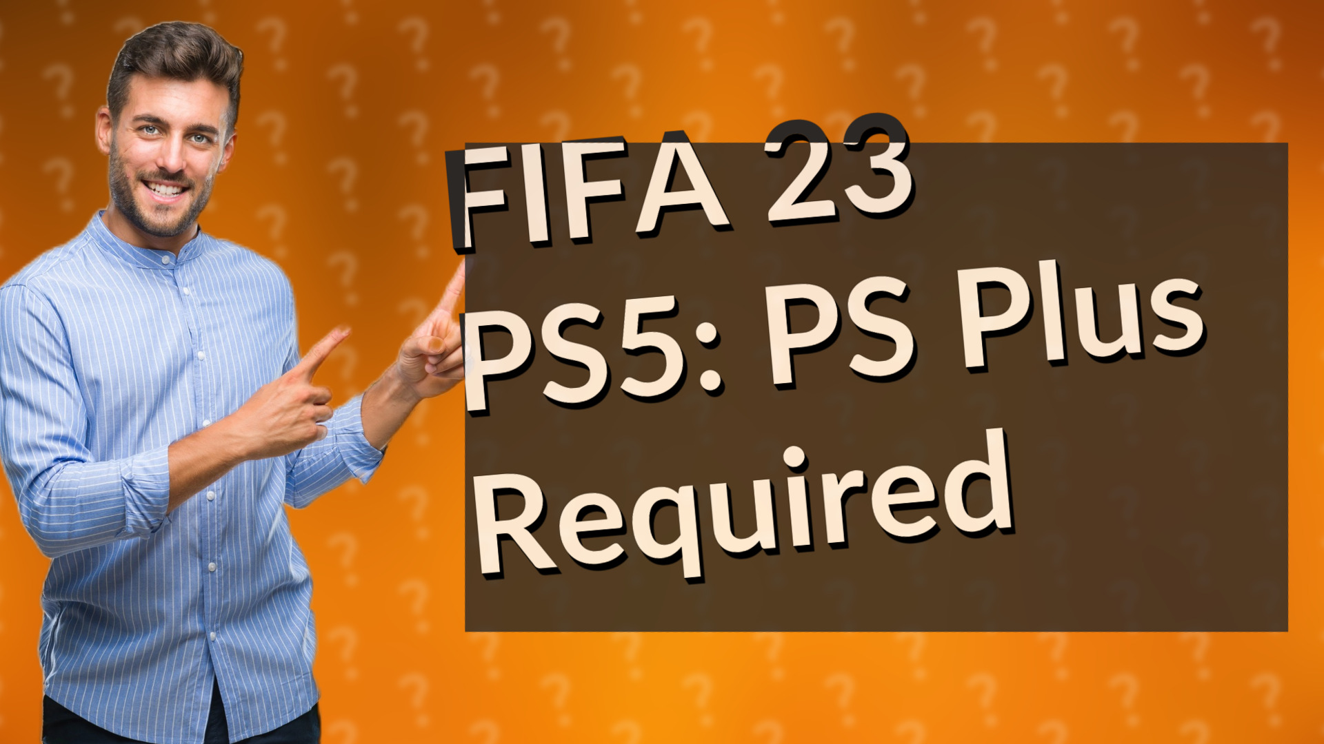 FIFA 23 PS5: PS Plus Required