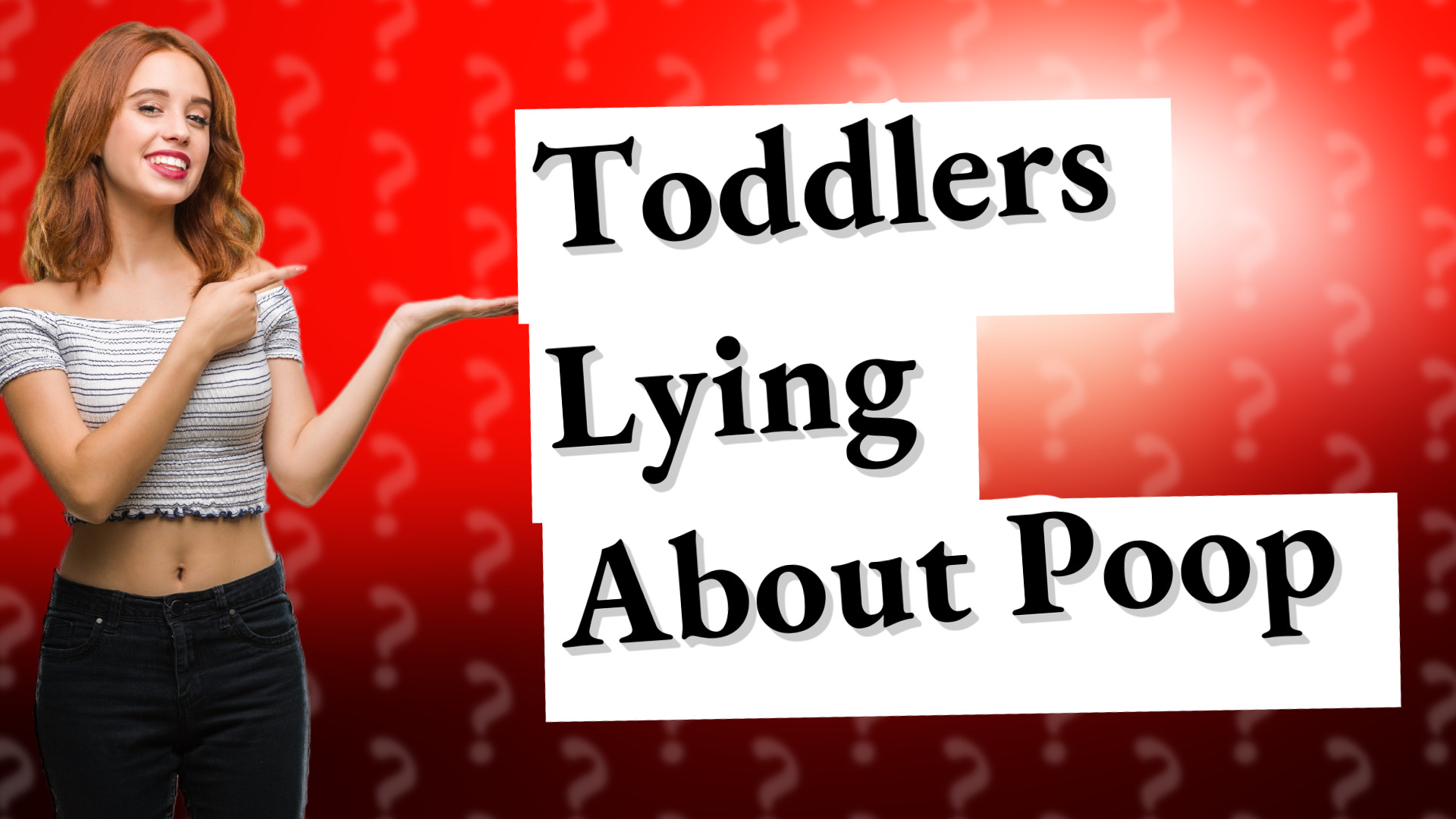 Toddlers Lying About Poop