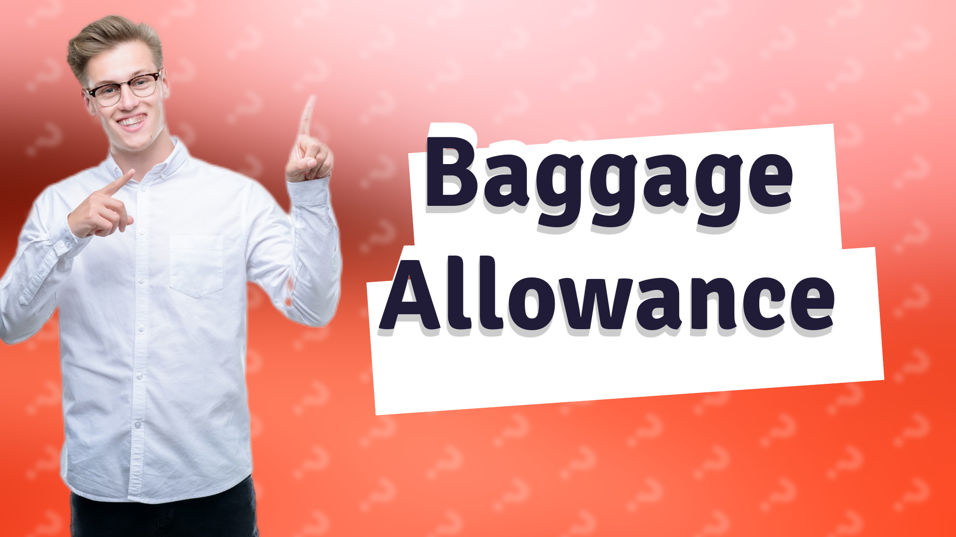 Baggage Allowance
