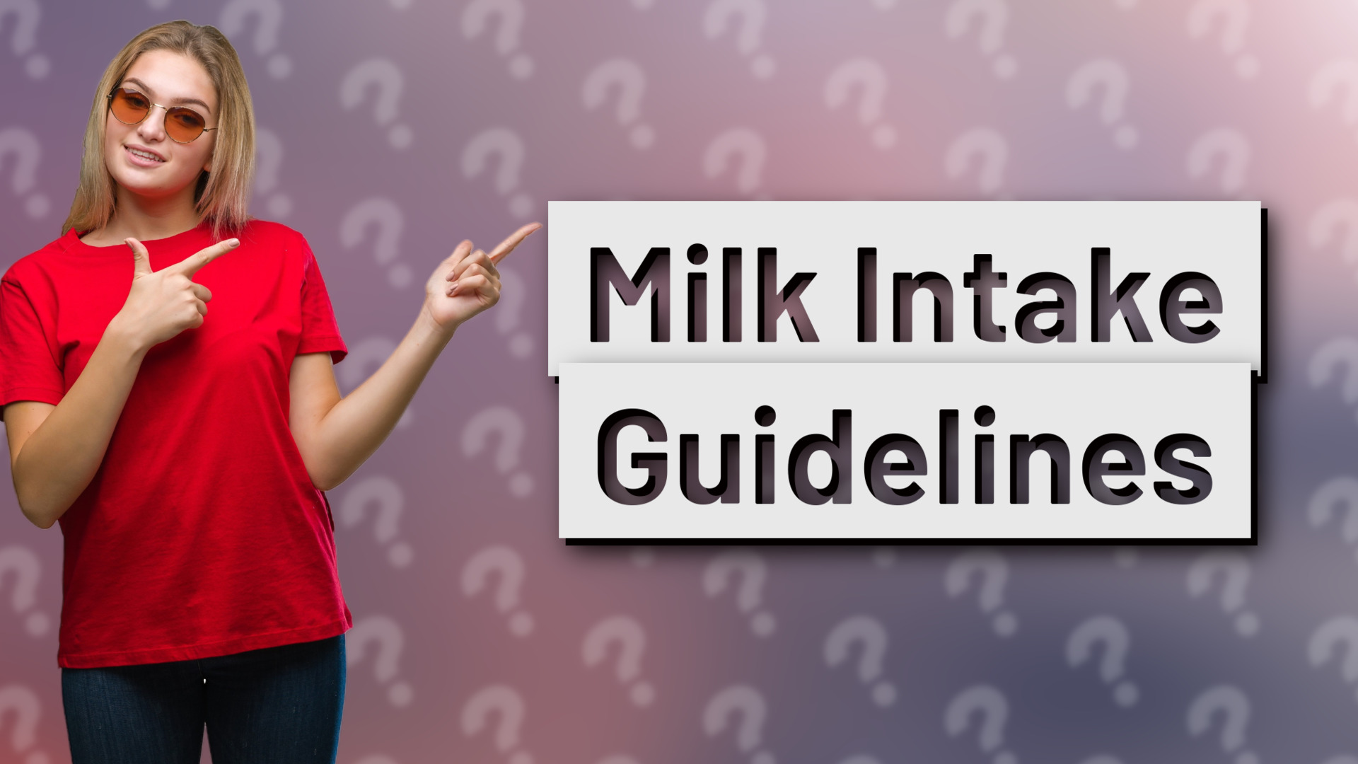 Milk Intake Guidelines