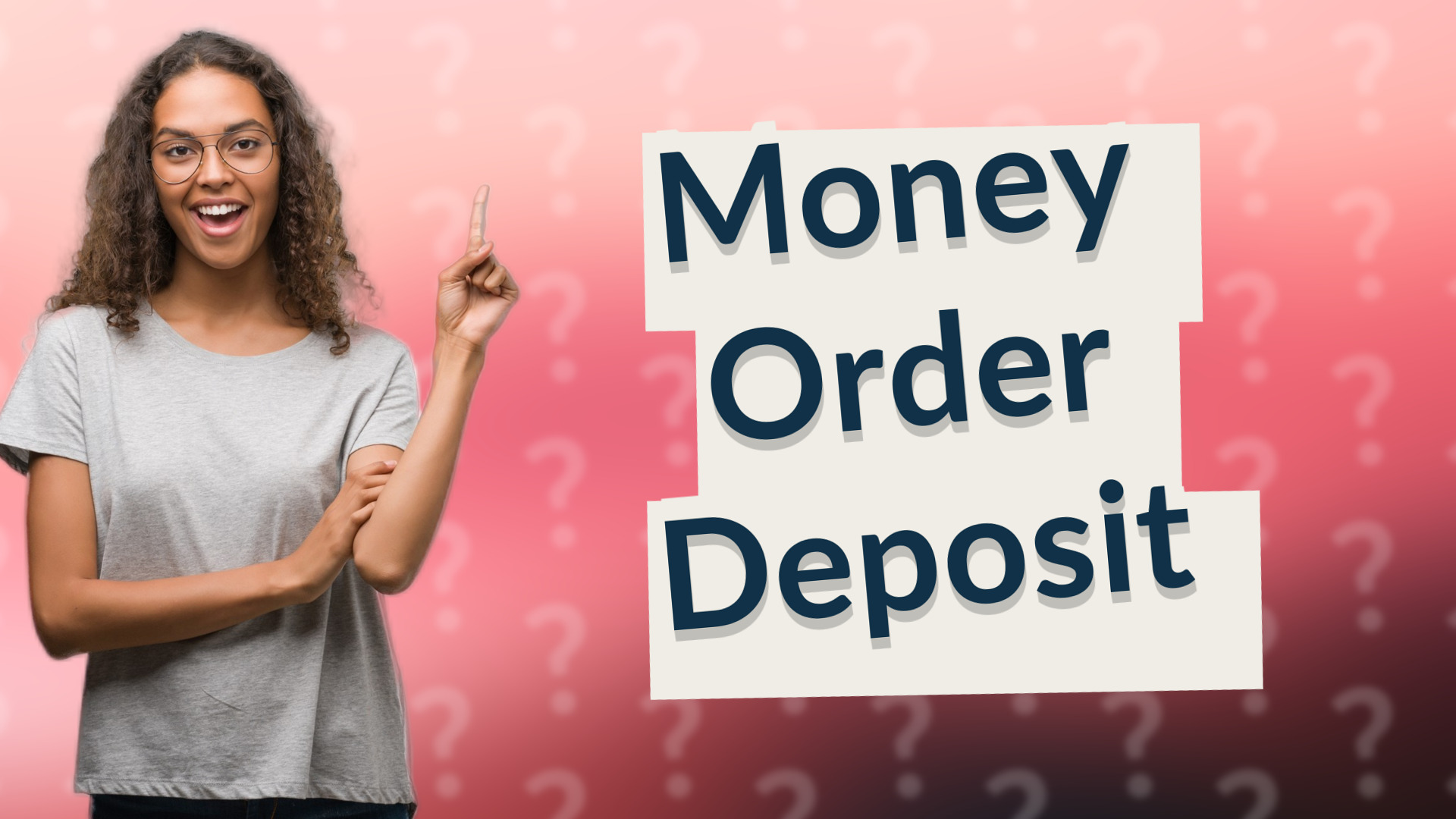 Money Order Deposit