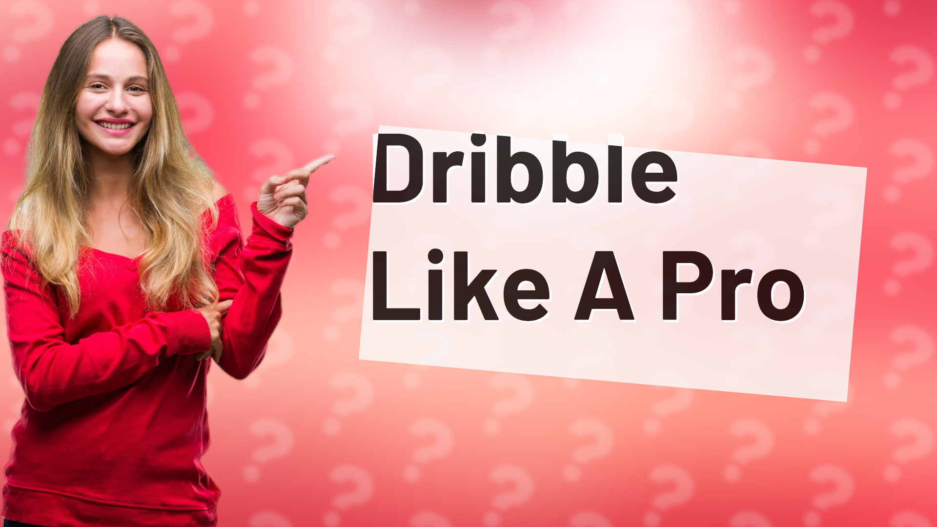 Dribble Like A Pro