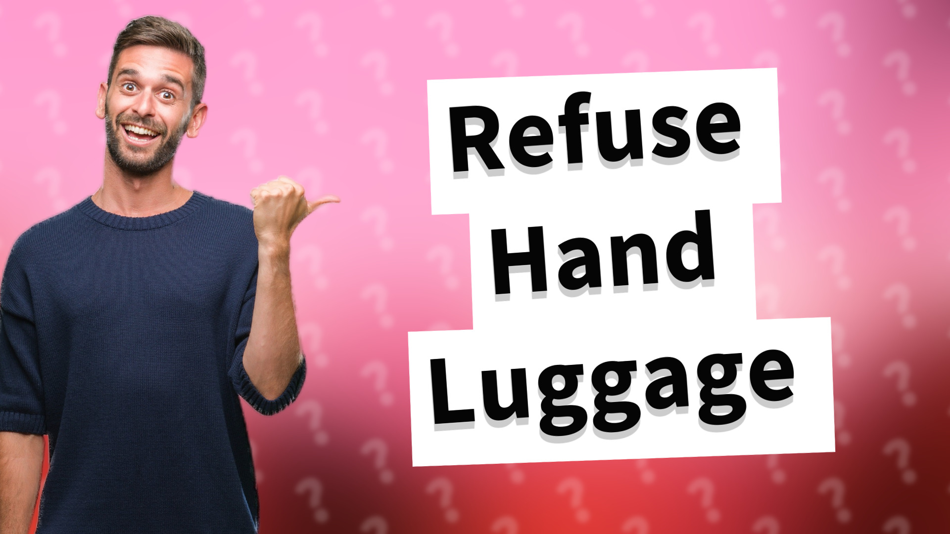 Refuse Hand Luggage