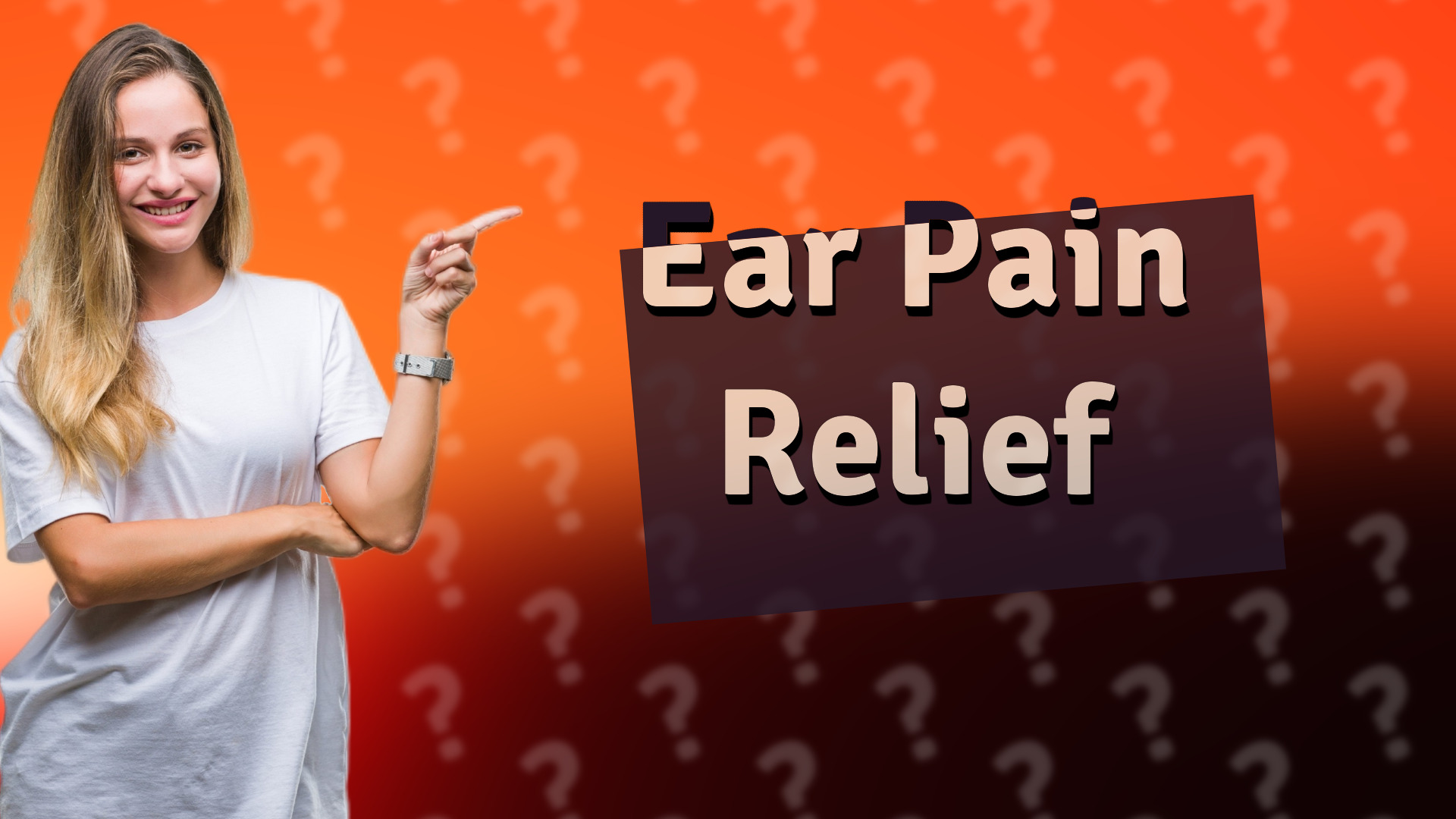 Ear Pain Relief