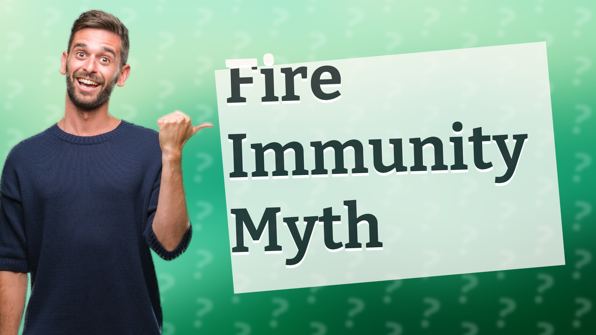 Fire Immunity Myth