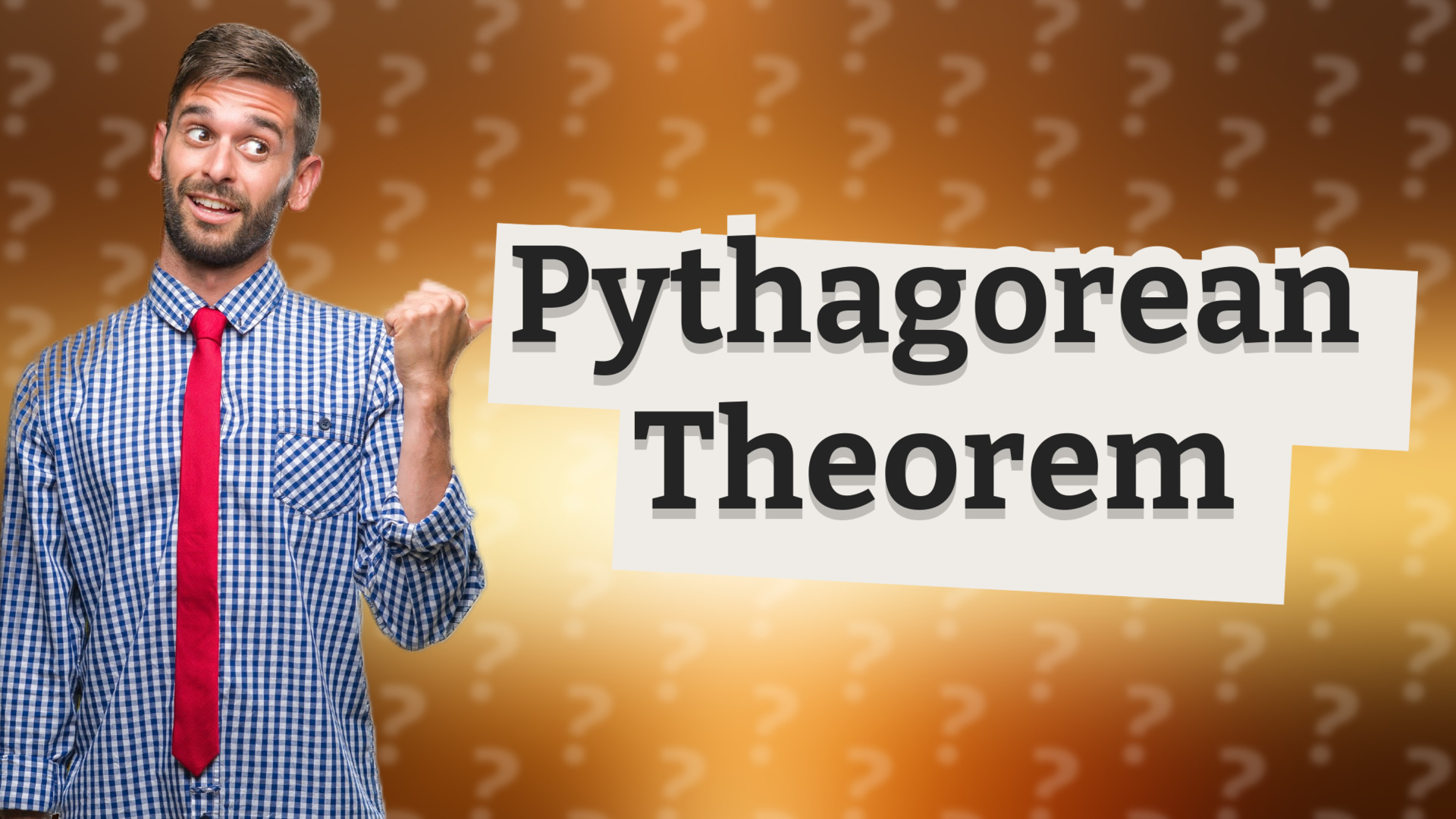 Pythagorean Theorem