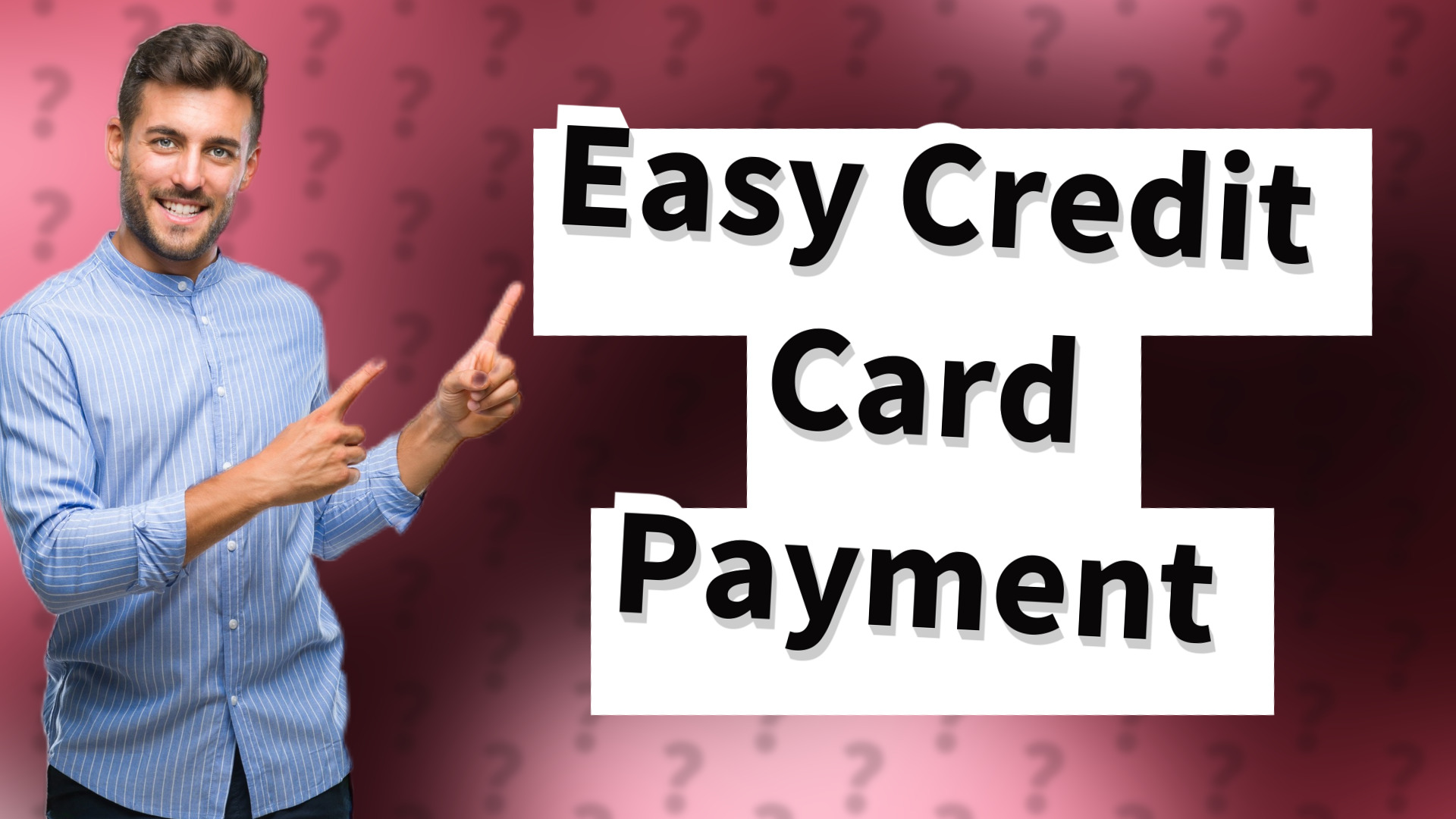 Easy Credit Card Payment