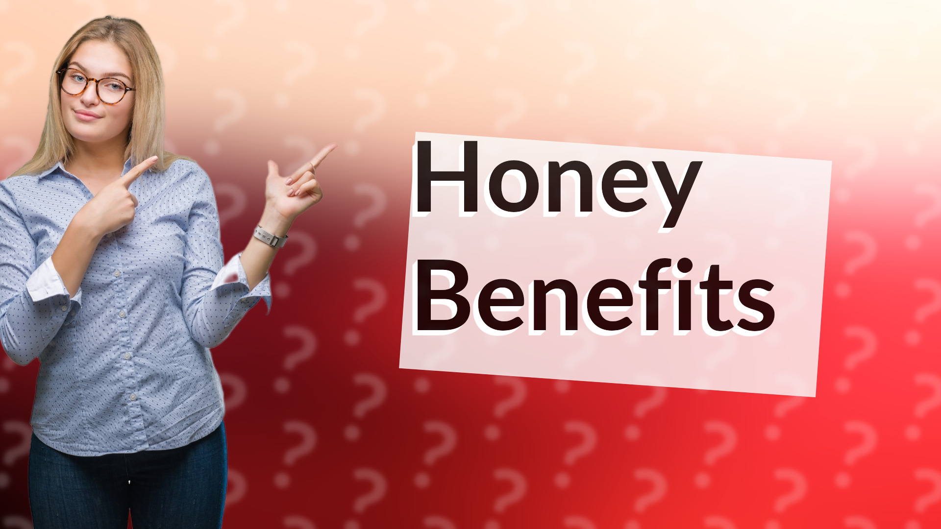 Honey Benefits