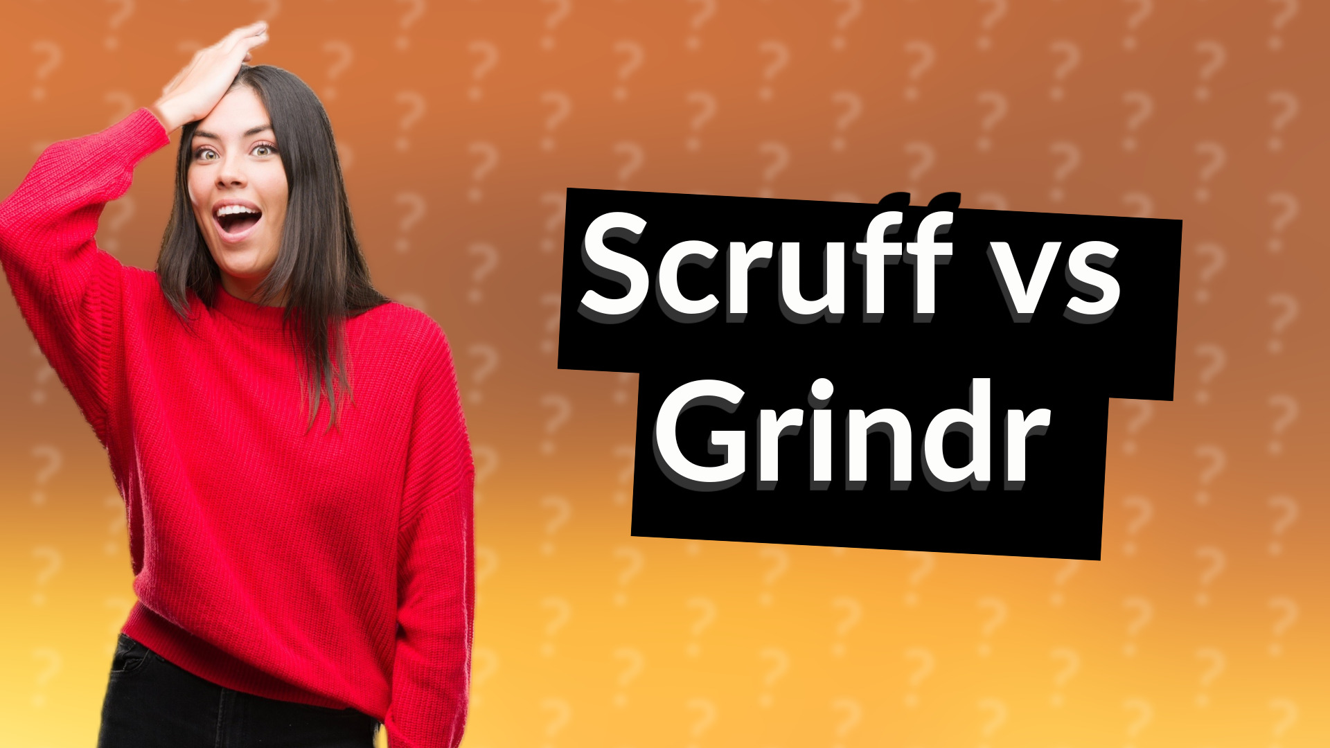 Scruff vs Grindr