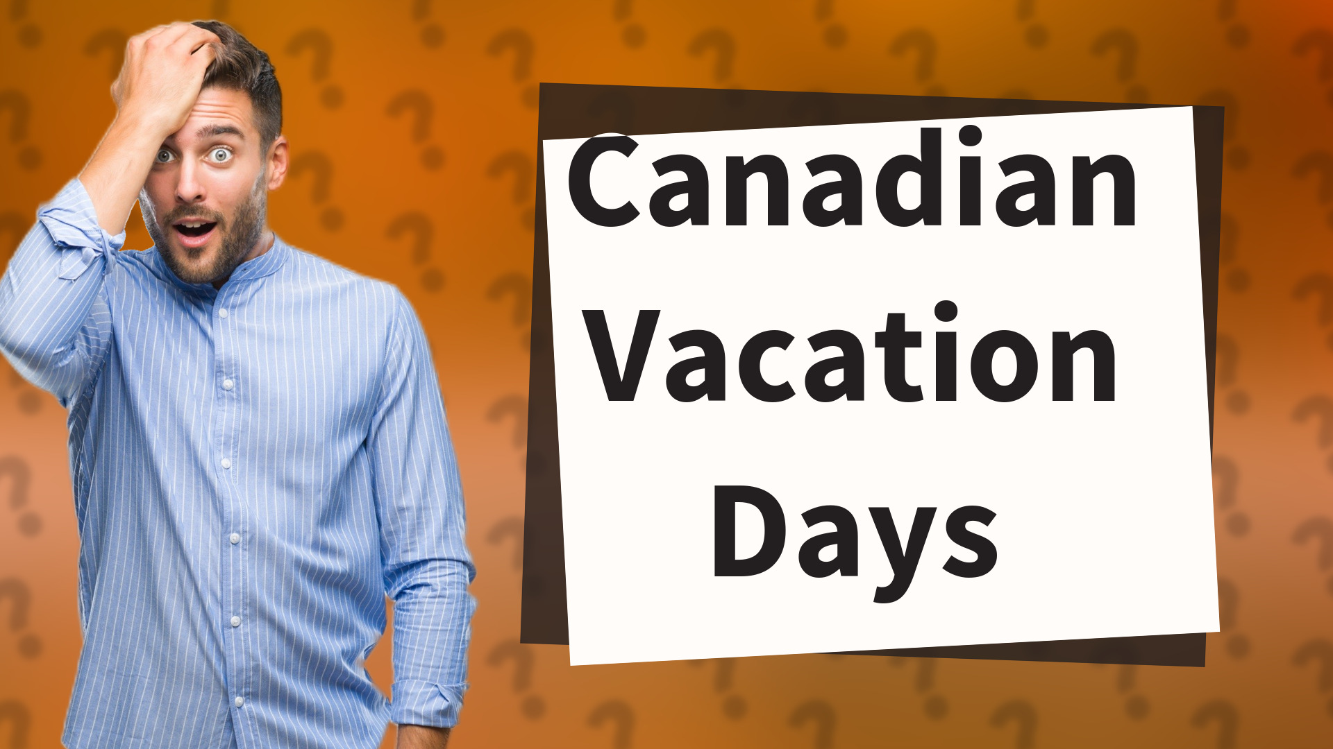 Canadian Vacation Days