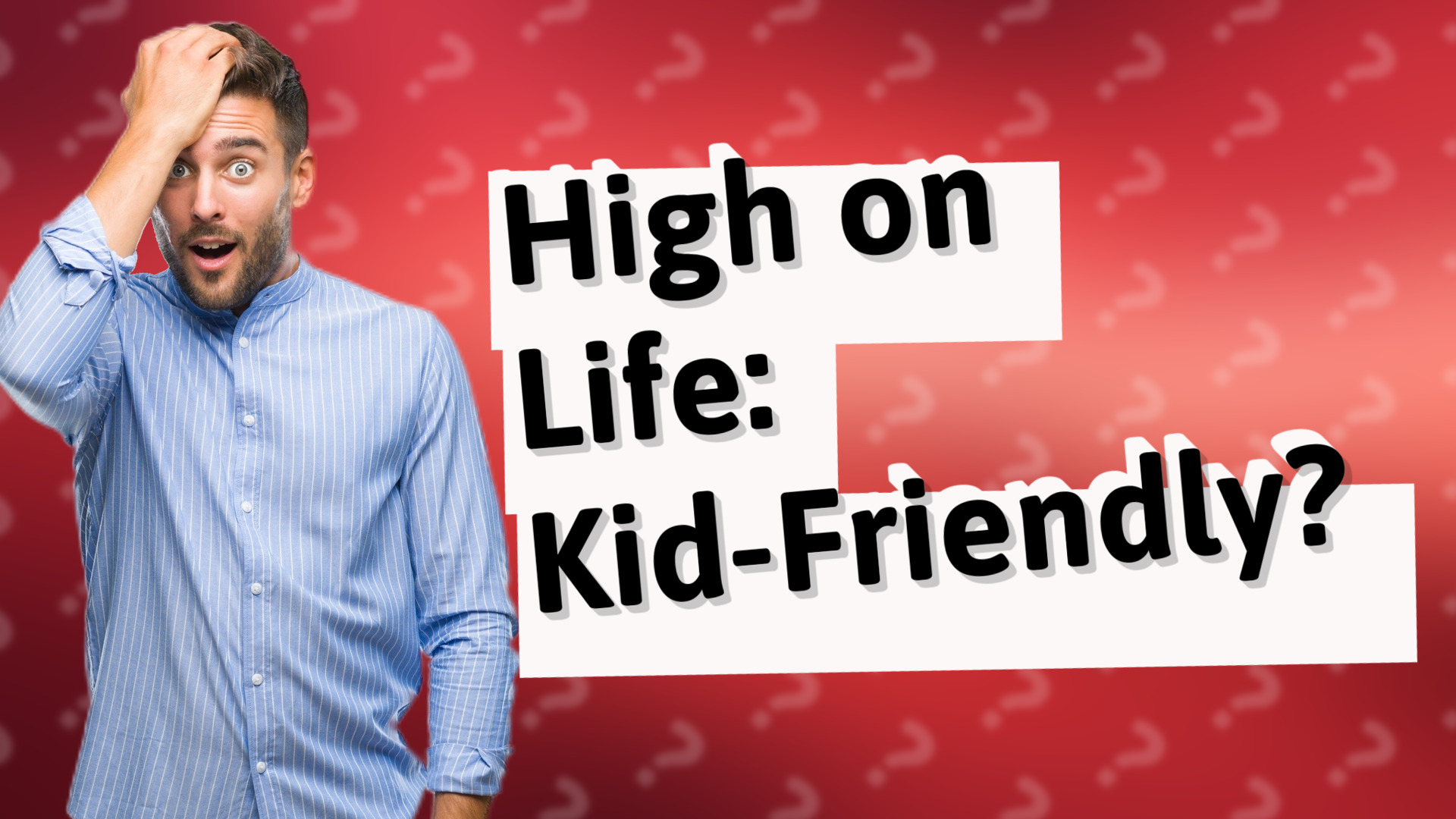 High on Life: Kid-Friendly?