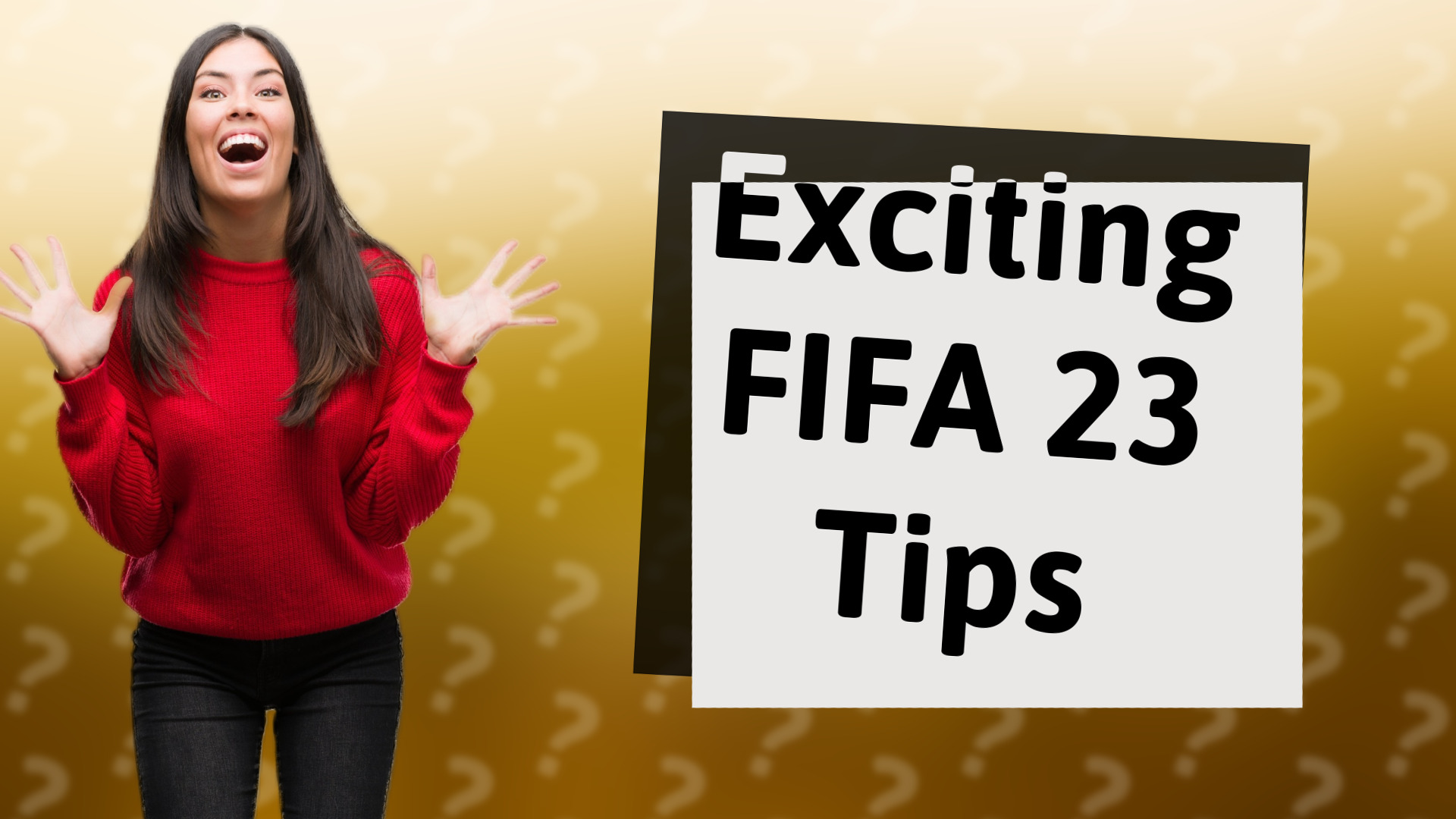 Exciting FIFA 23 Tips