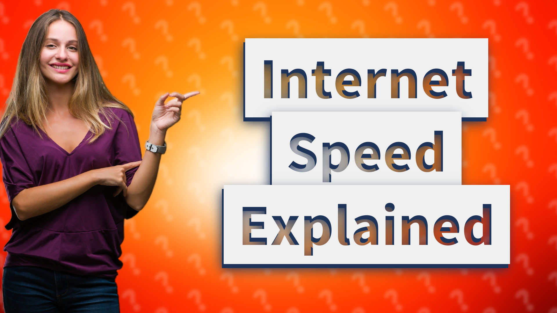 Internet Speed Explained