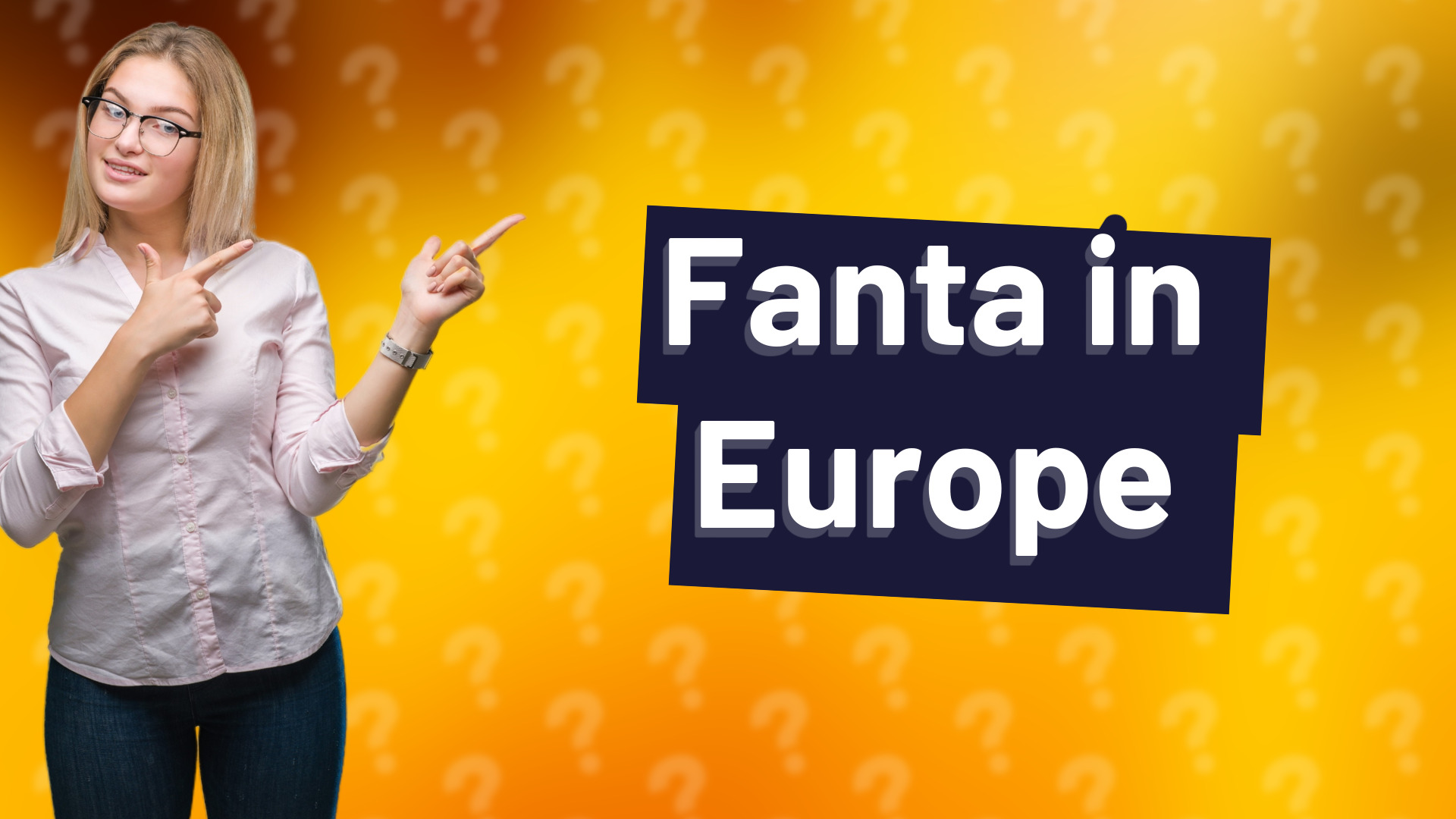 Fanta in Europe