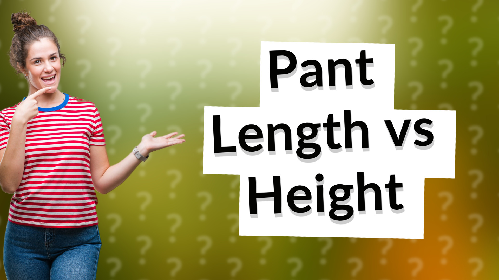 Pant Length vs Height