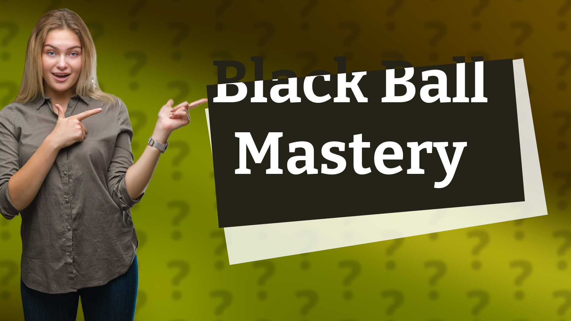 Black Ball Mastery