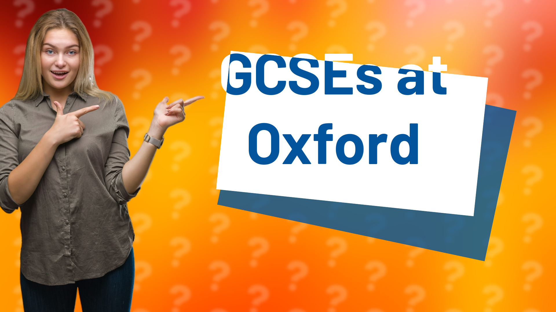 GCSEs at Oxford