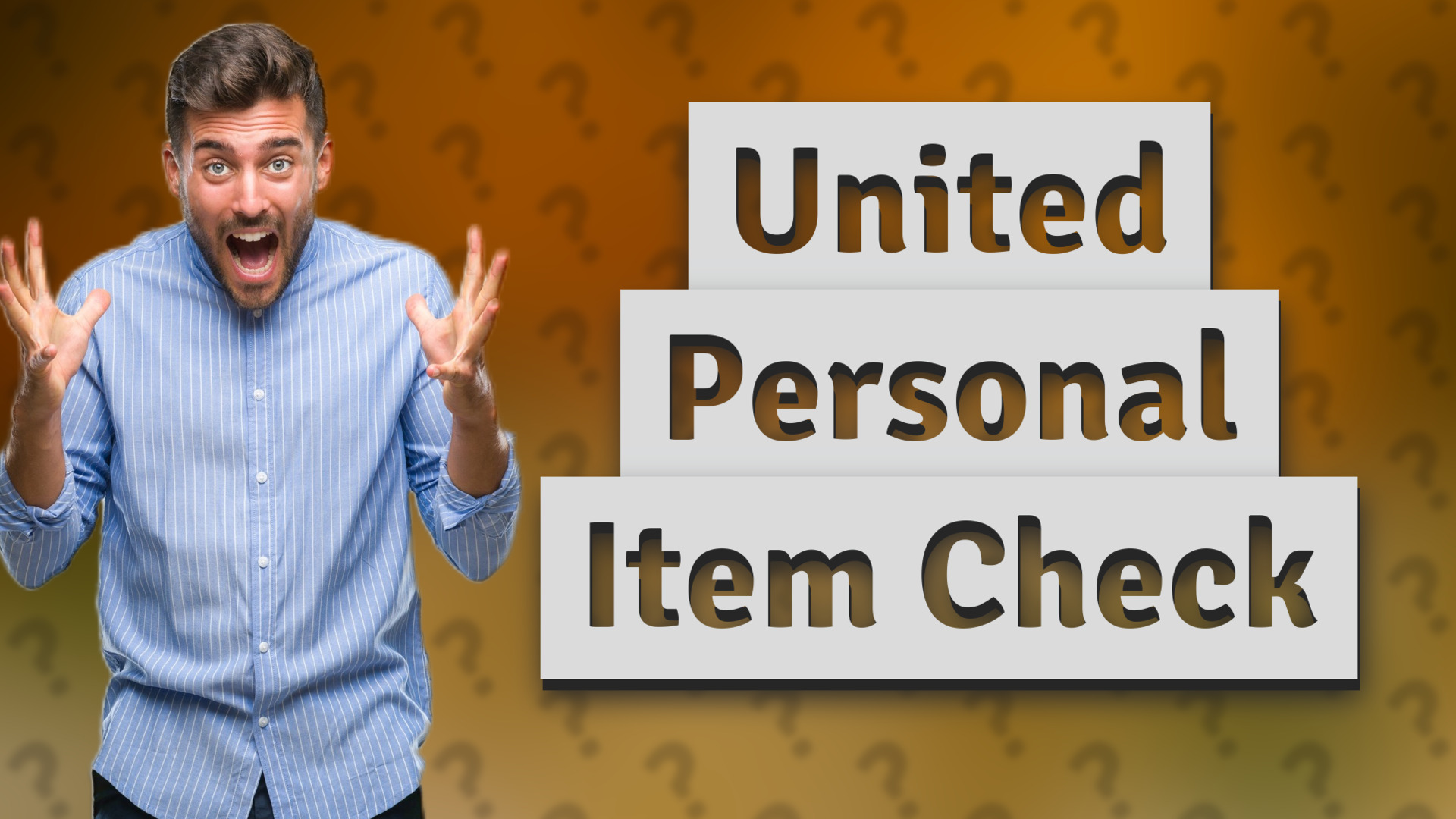 United Personal Item Check