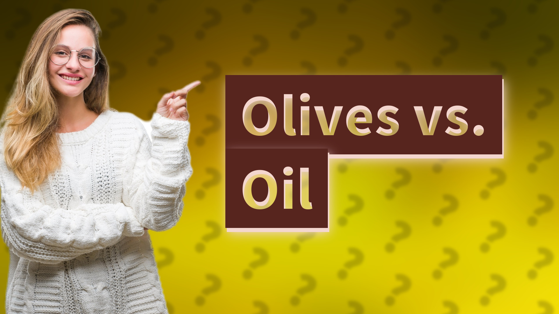 Olives vs. Oil