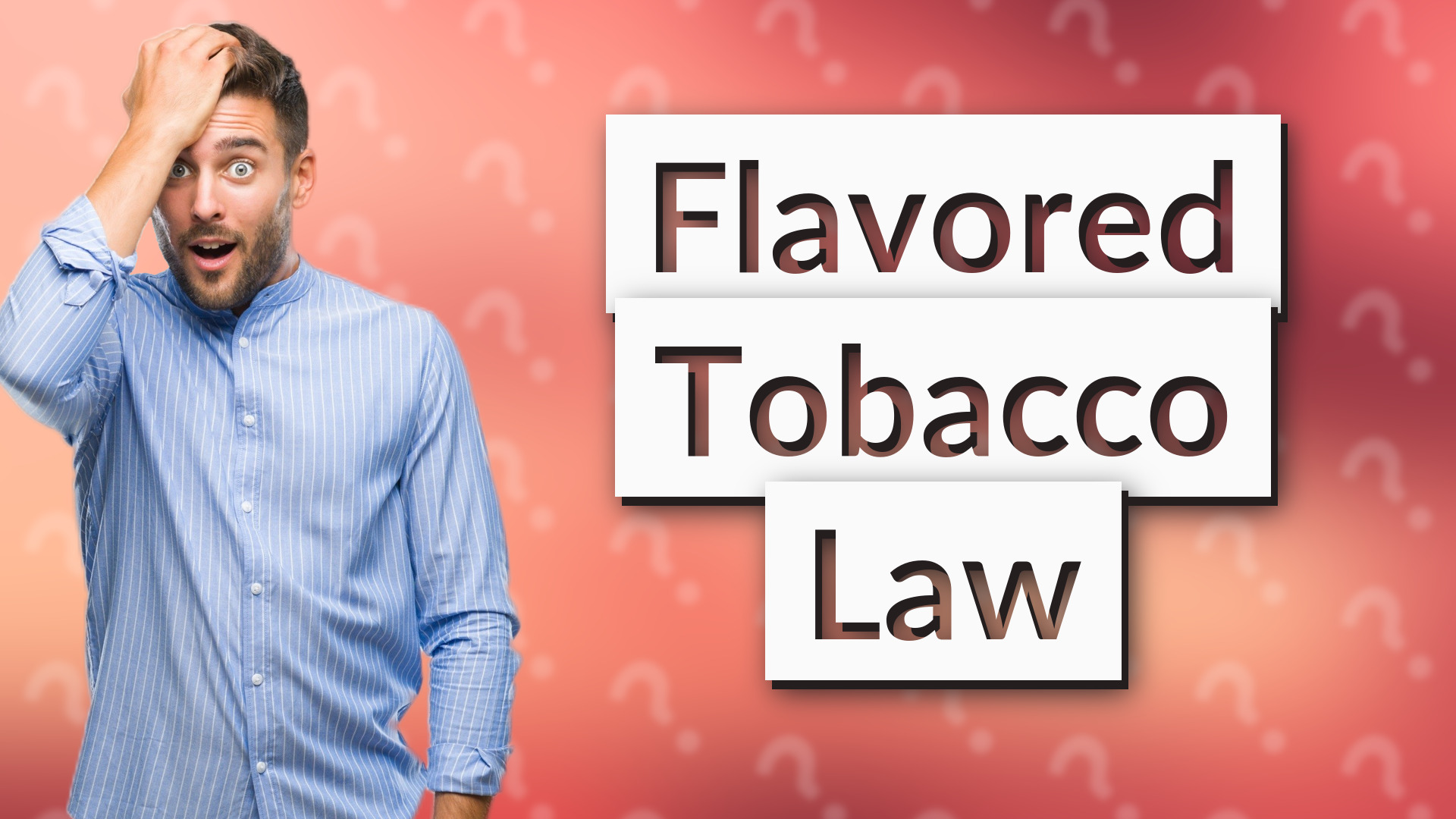 Flavored Tobacco Law