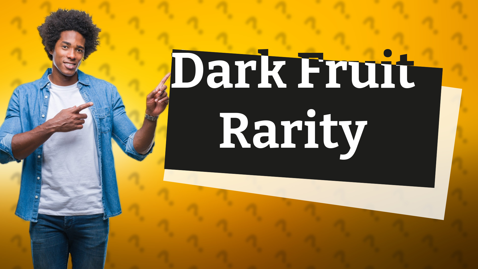 Dark Fruit Rarity