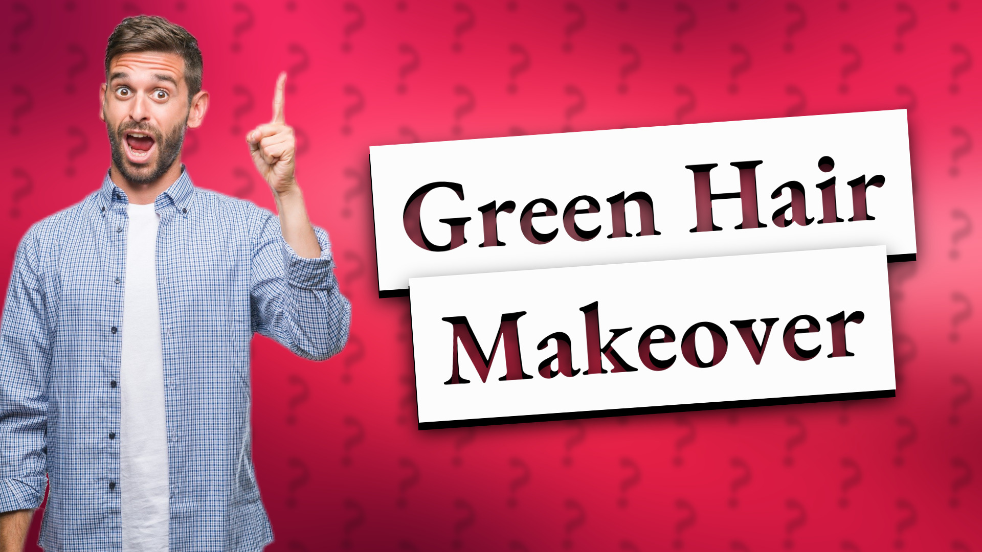 Green Hair Makeover