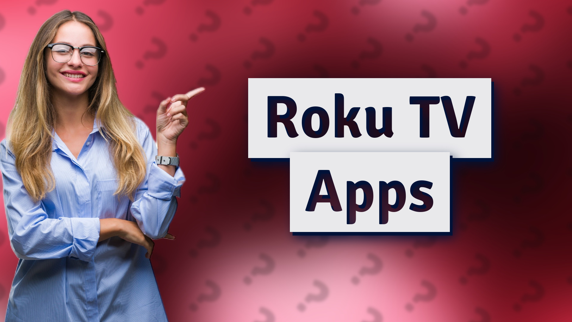 Roku TV Apps