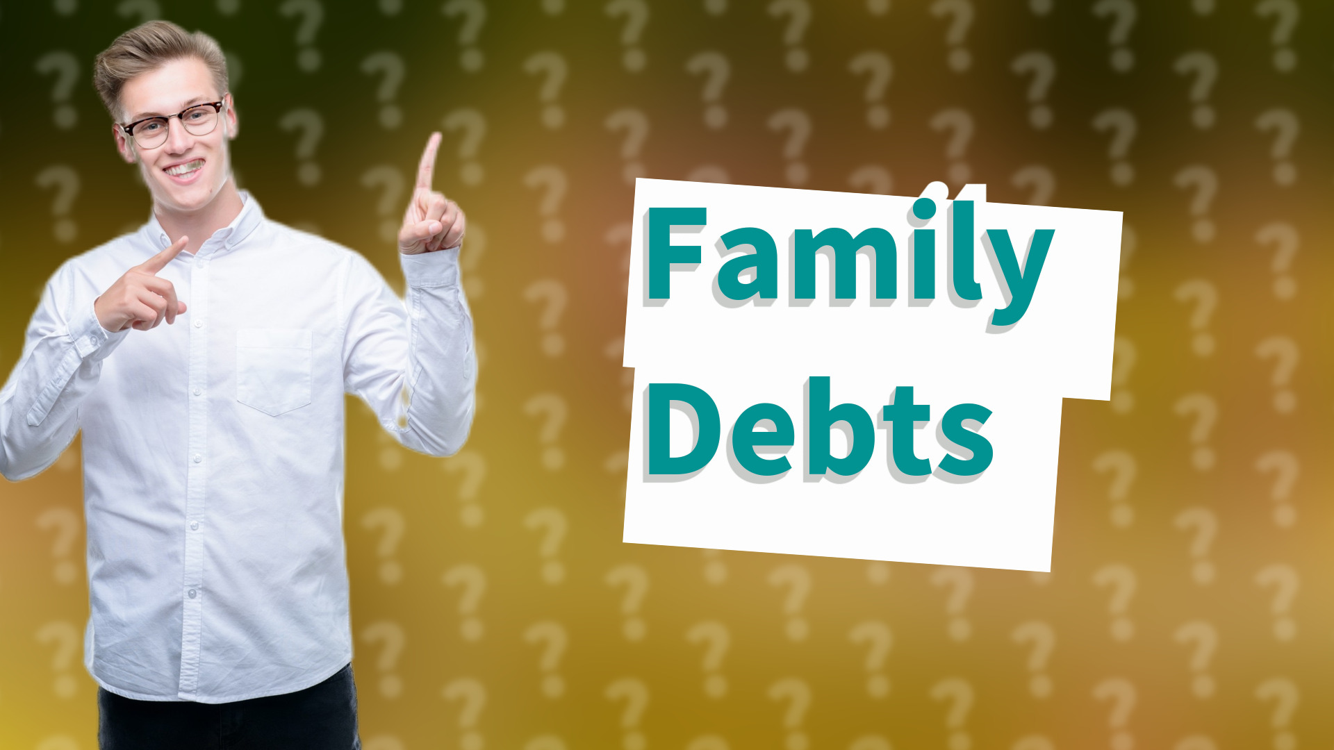 Family Debts