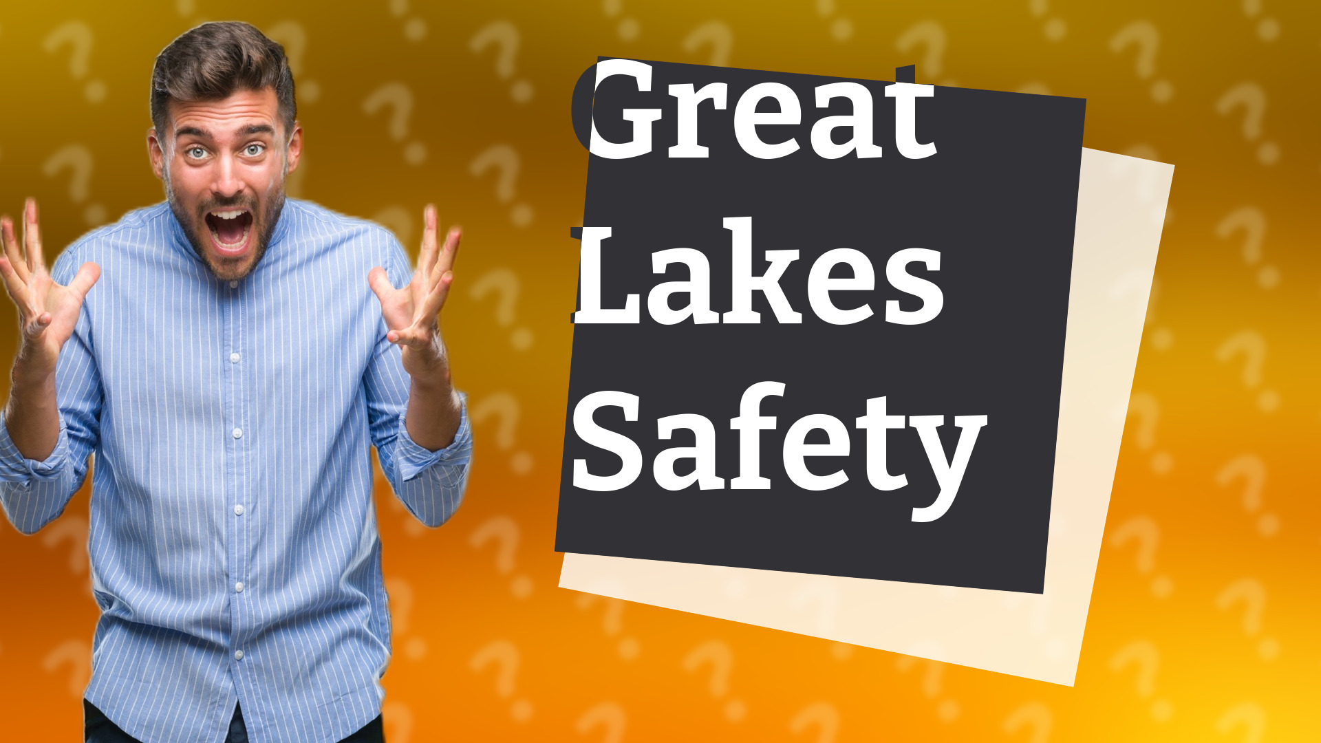 Great Lakes Safety