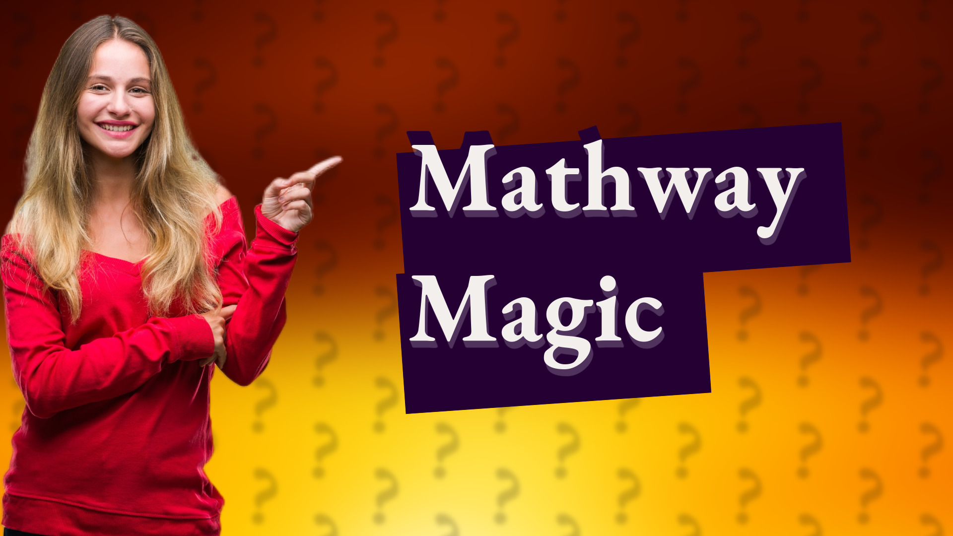 Mathway Magic
