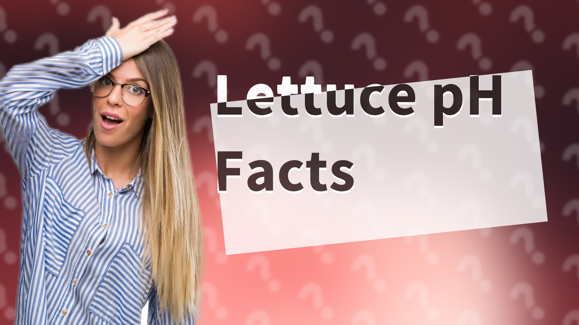 Lettuce pH Facts