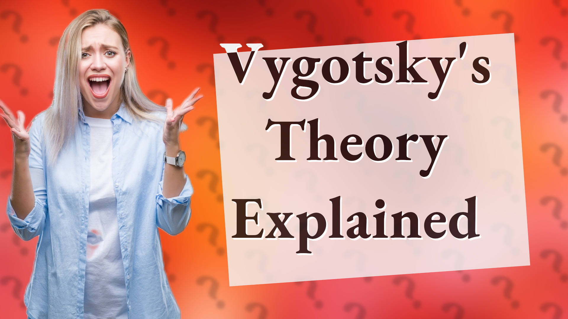 Vygotsky's Theory Explained