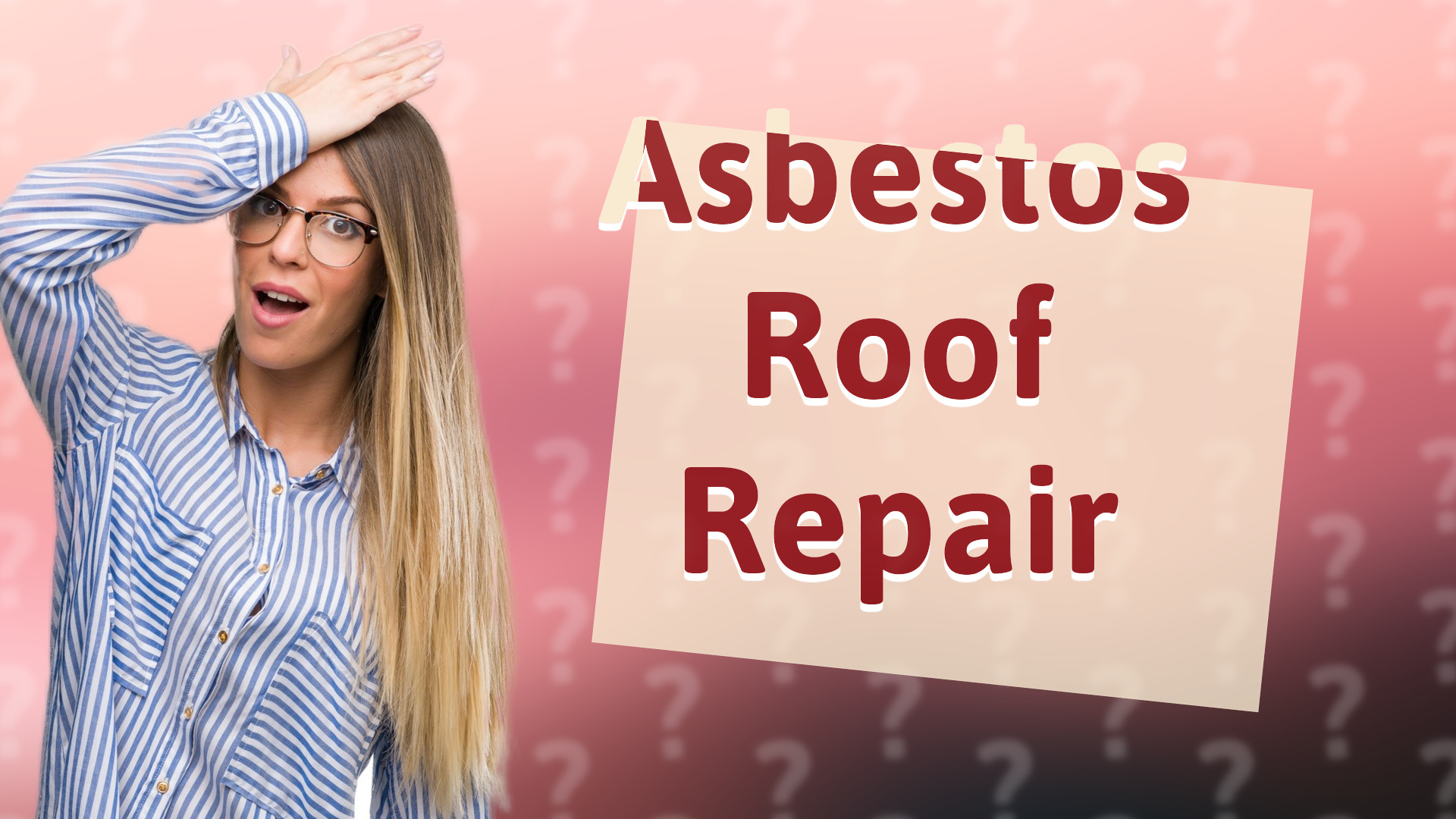 Asbestos Roof Repair