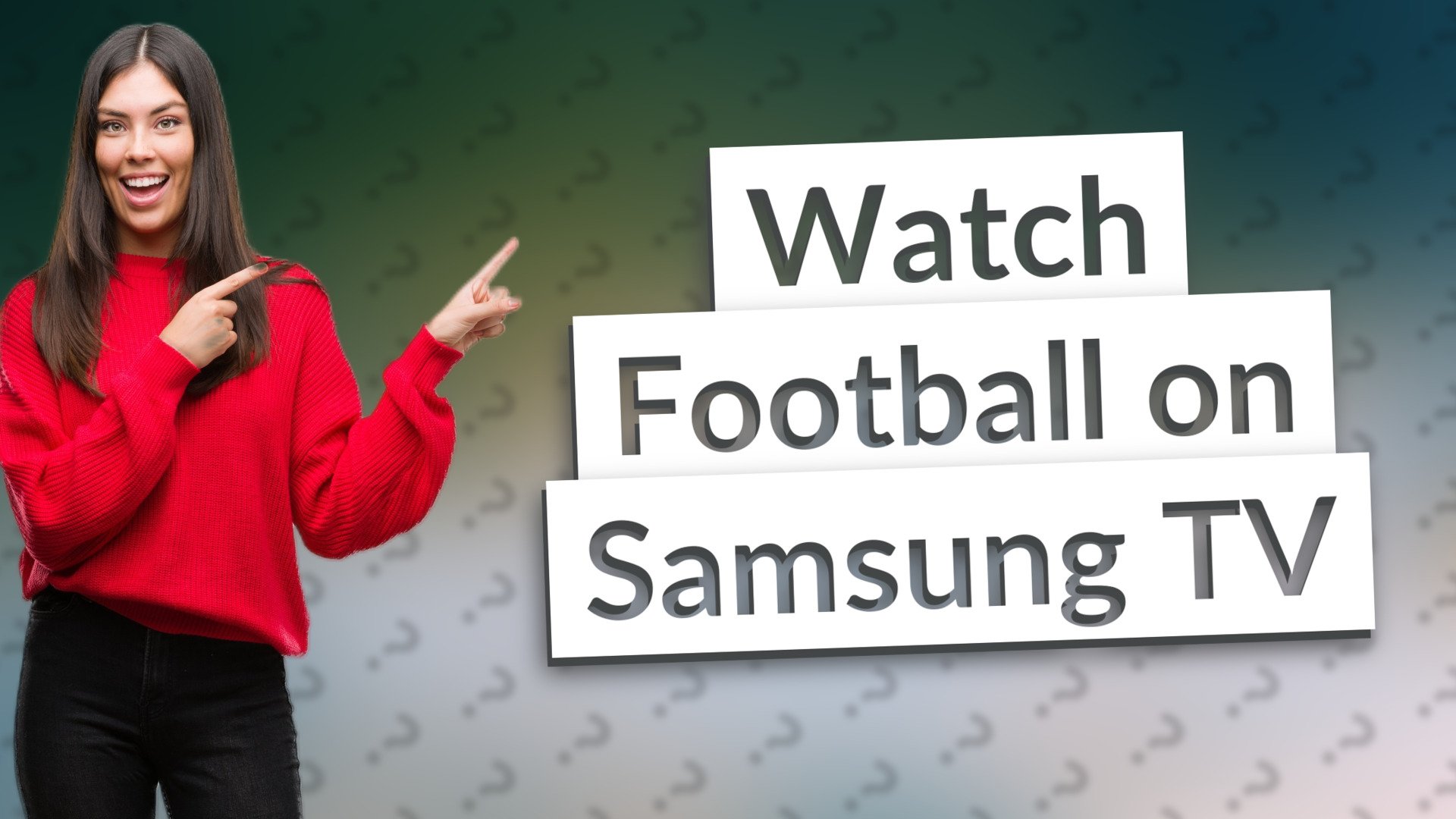 Watch Football on Samsung TV