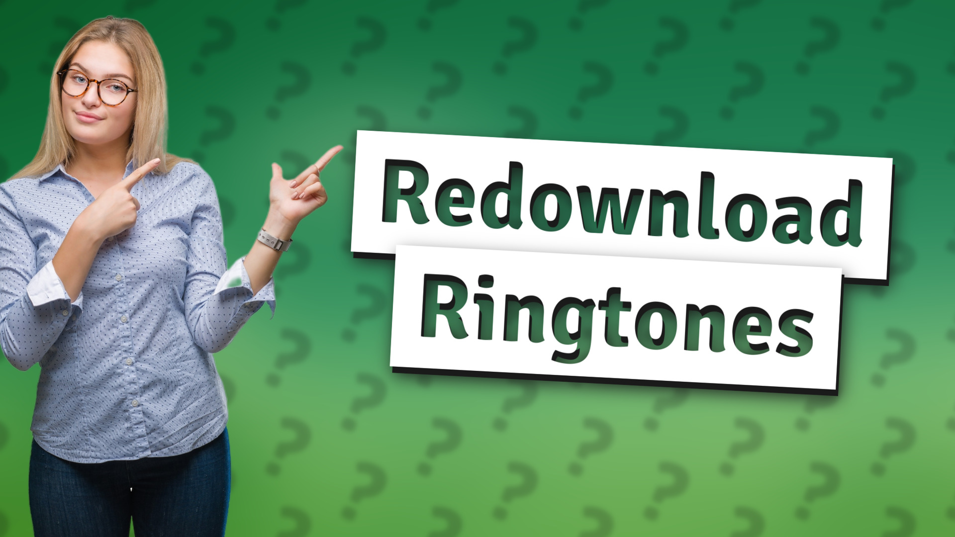Redownload Ringtones