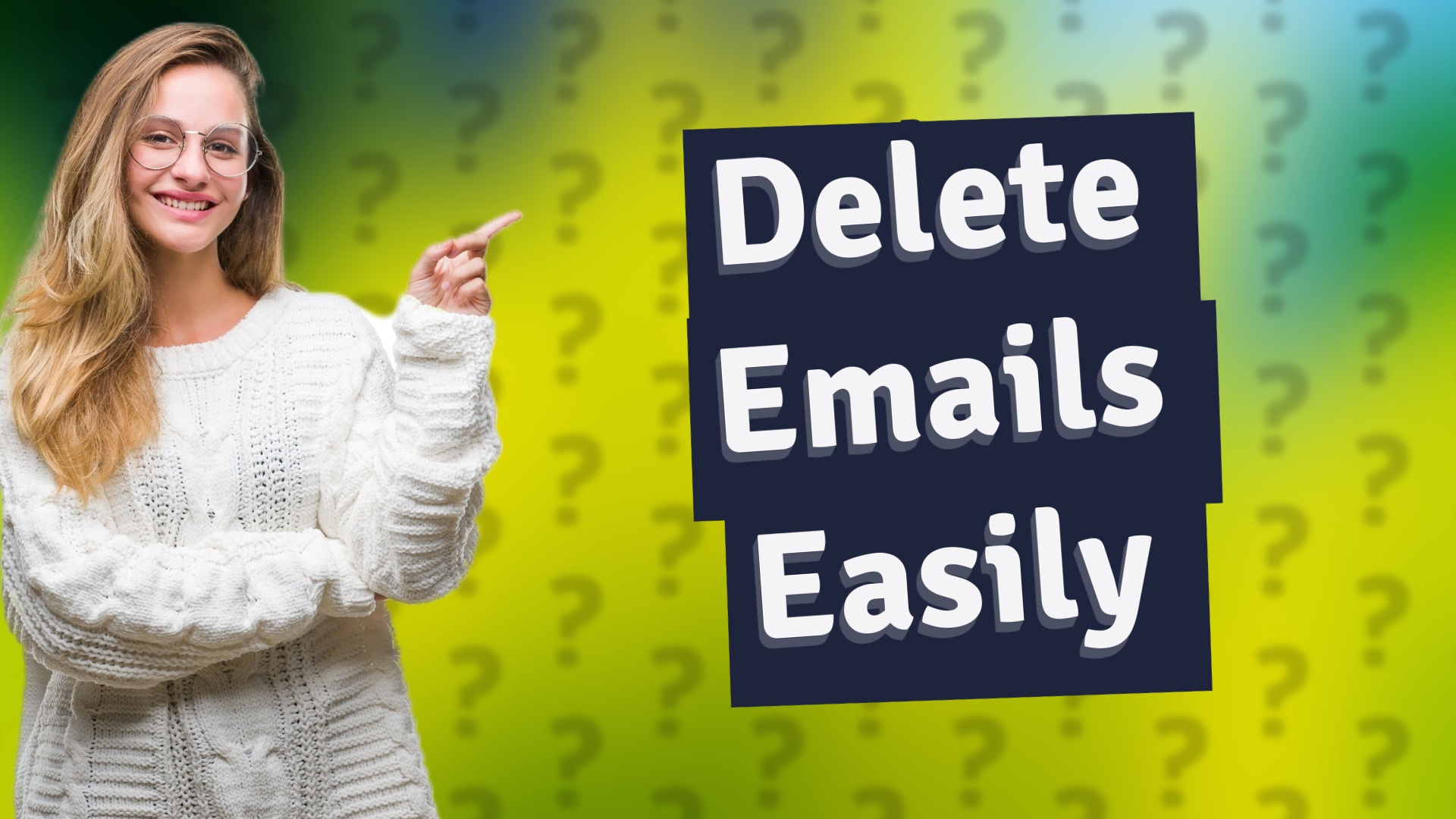 Delete Emails Easily
