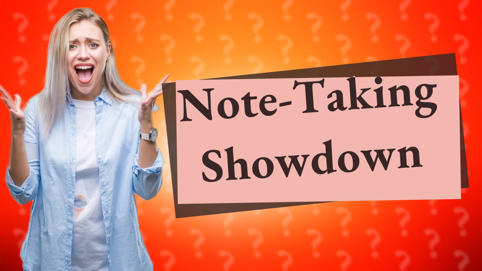 Note-Taking Showdown